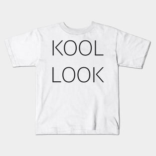 kool look Kids T-Shirt